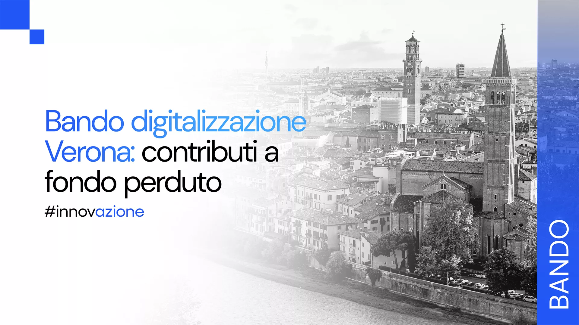 Finanza: un nuovo bando sostiene la digitalizzazione delle imprese veronesi